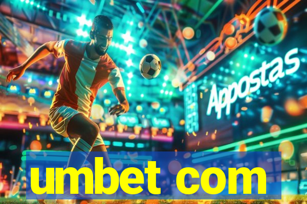 umbet com